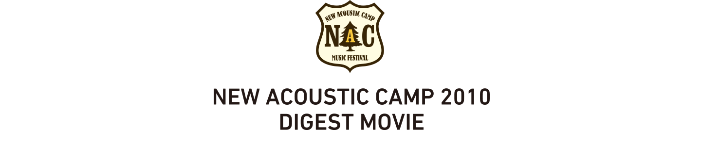 NEW ACOUSTIC CAMP 2010 DIGEST MOVIE