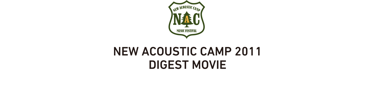 NEW ACOUSTIC CAMP 2011 DIGEST MOVIE